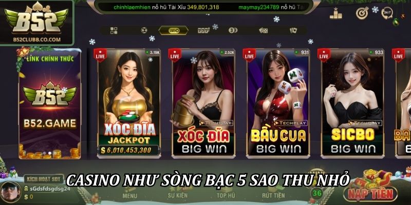 Giới Thiệu B52Club: Cổng Game Bài Bom Tấn Đẳng Cấp Quốc Tế 3 Casino như sòng bạc 5 sao thu nhỏ
