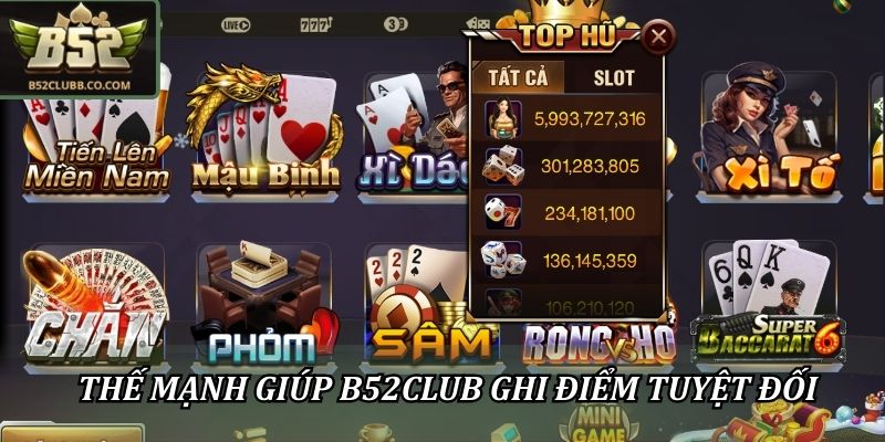 B52Club - Link Tải Trang Chủ Game Bài Bom Tấn B52 Club 2026 2 Thế mạnh giúp B52club ghi điểm tuyệt đối